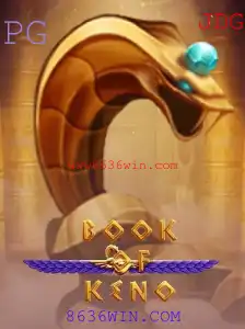 Explorando o Fascinante Mundo de BookOfKeno na Plataforma 8636WIN.COM