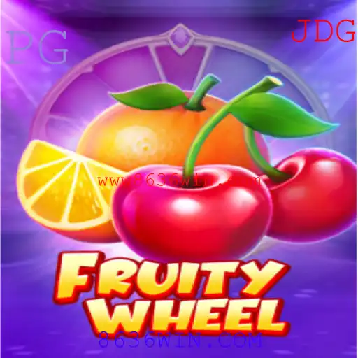 Descubra o Mundo Cativante do Jogo FruityWheel no 8636WIN.COM