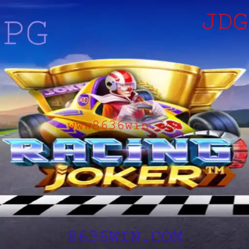 Descubra as Emoções de 'RacingJoker' no 8636WIN.COM